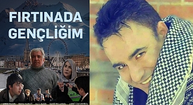 Halil Babür’ün Gerçek Hayatından Sinemaya: Fırtınada Gençliğim